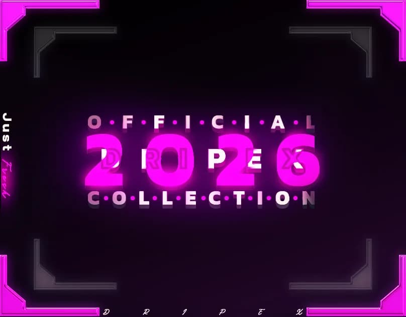 OFFICIAL DRIPEX COLLECTION 2026